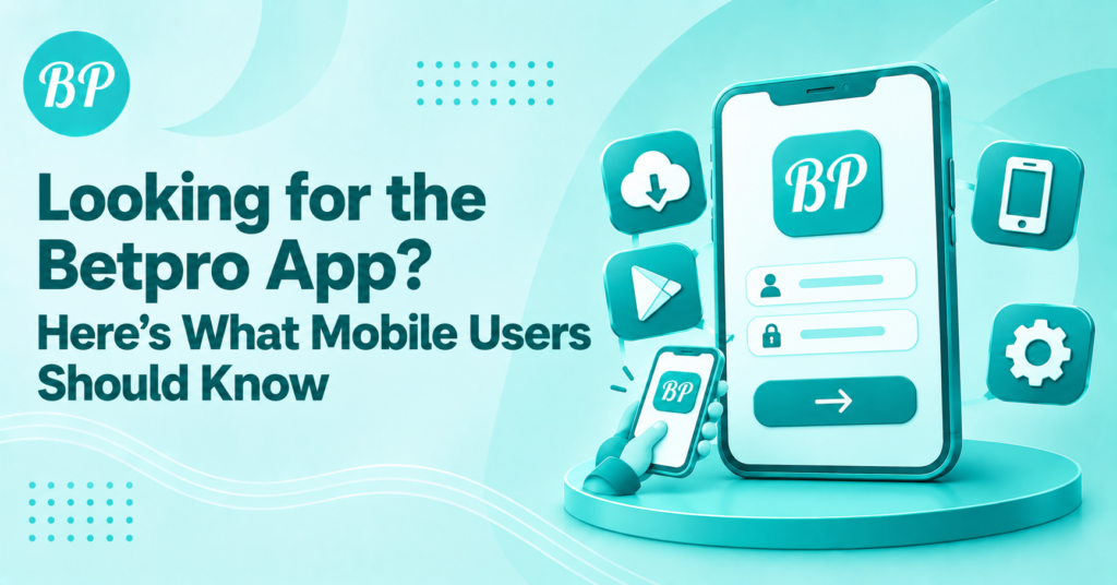 Betpro App