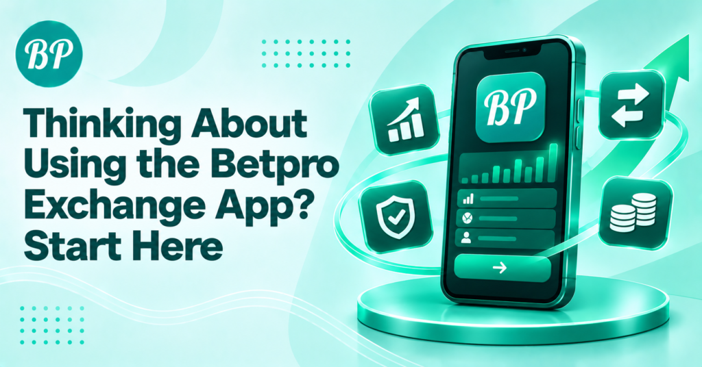 Betpro Exchange App