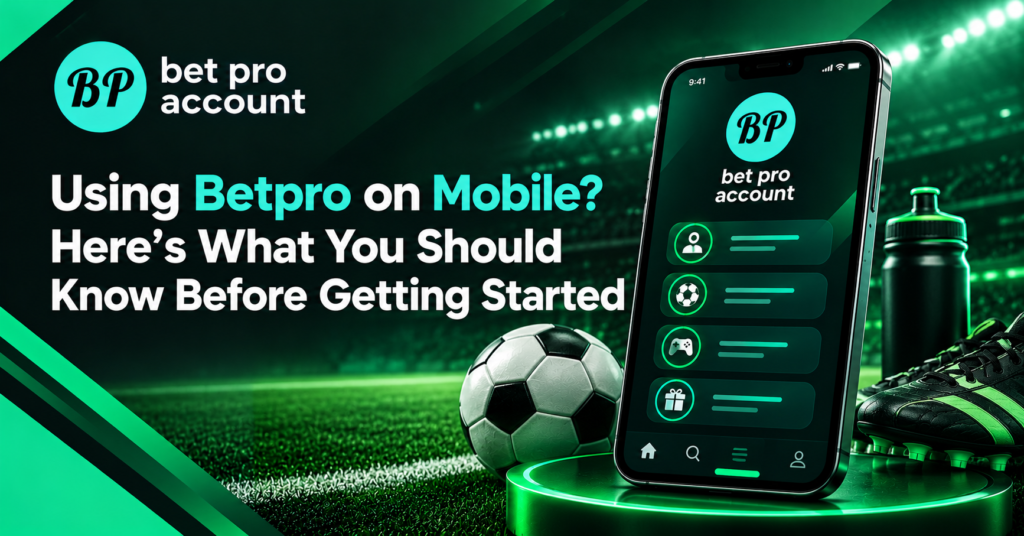 Betpro Account